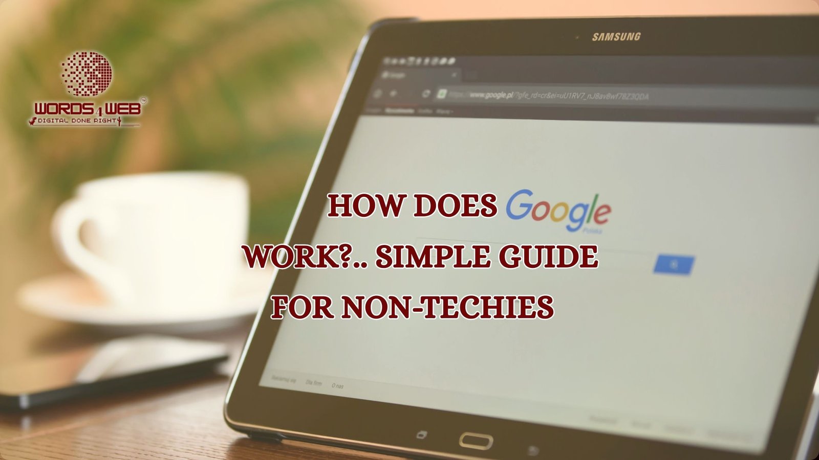 How does Google Work title with showing Google Page on laptop screen
